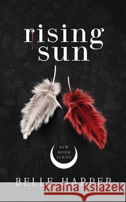 Rising Sun Belle Harper 9780645528183 Eleventeen Publishing - książka