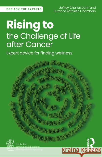 Rising to the Challenge of Life After Cancer: Expert Advice for Finding Wellness Suzanne Kathleen Chambers 9781032638812 Routledge - książka