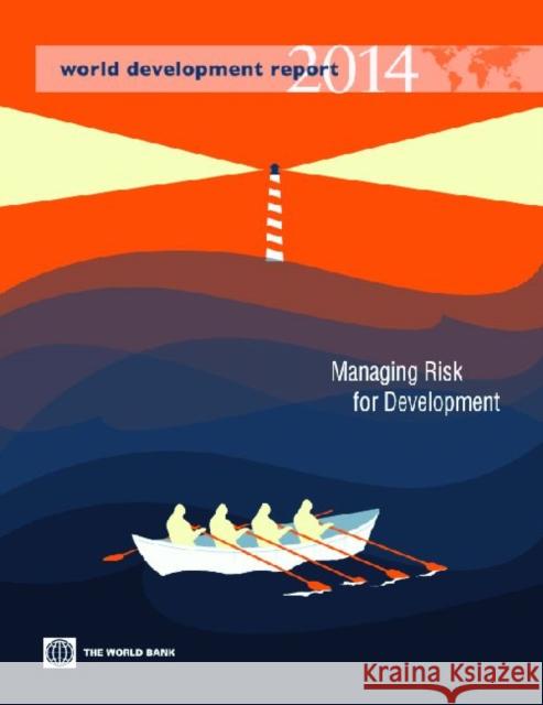 Risk and Opportunity: Managing Risk for Development World Bank 9780821399644 World Bank Publications - książka