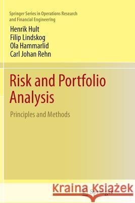 Risk and Portfolio Analysis: Principles and Methods Hult, Henrik 9781493900312 Springer - książka