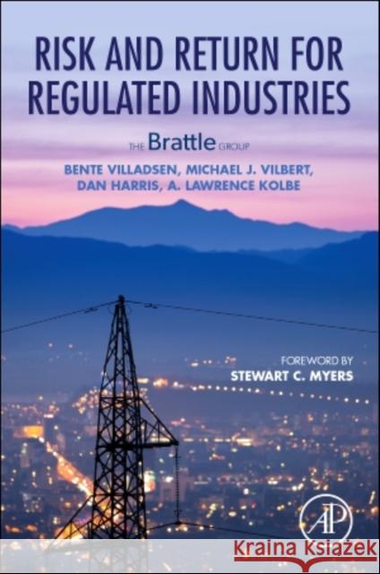 Risk and Return for Regulated Industries Dan Harris Lawrence Kolbe Michael J. Vilbert 9780128125878 Academic Press - książka