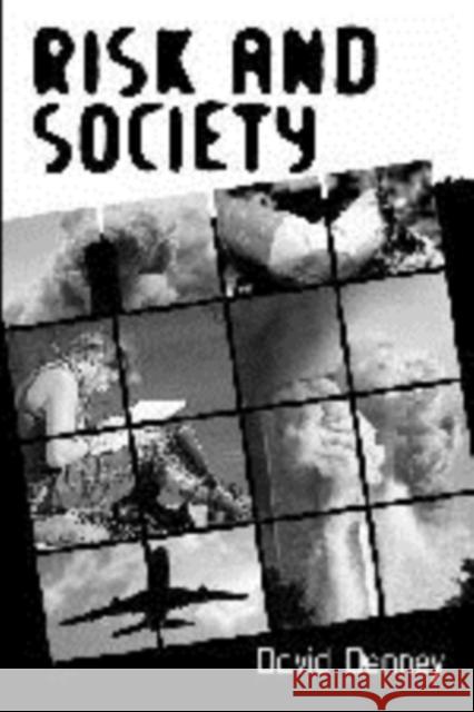 Risk and Society David Denney 9780761947394 Sage Publications - książka