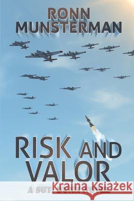 Risk and Valor Ronn Munsterman 9798729417575 Independently Published - książka