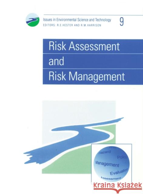 Risk Assessment and Risk Management Harrison                                 R. E. Hester R. M. Harrison 9780854042401 Royal Society of Chemistry - książka