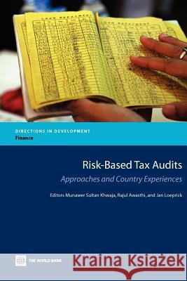 Risk-Based Tax Audits: Approaches and Country Experiences Khwaja, Munawer Sultan 9780821387542 World Bank Publications - książka