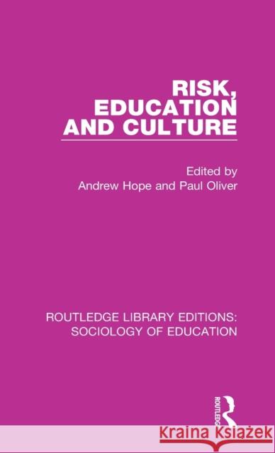 Risk, Education and Culture  9781138219939 Taylor and Francis - książka