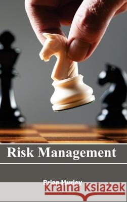 Risk Management Brian Hurley 9781632404534 Clanrye International - książka