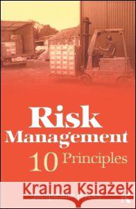 Risk Management: 10 Principles Jacqueline Jeynes 9780750650366 Butterworth-Heinemann - książka