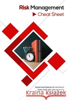 Risk Management Cheat Sheet Saqib Javed John, Muhammad Zeeshan Ali 9798713962579 Independently Published - książka