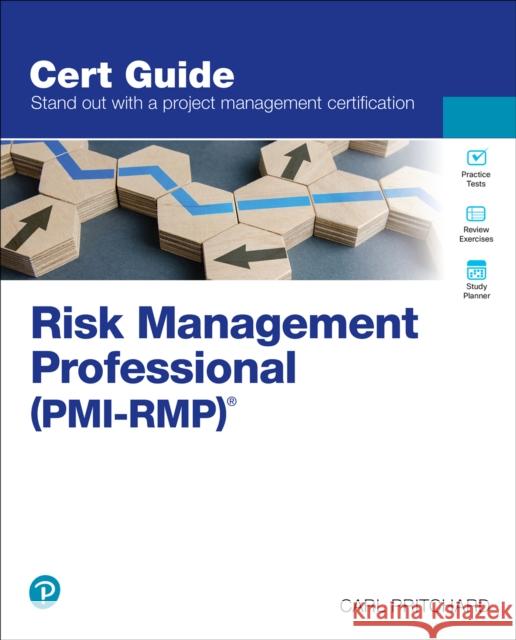Risk Management Professional (PMI-RMP)® Carl Pritchard 9780138108472 Pearson Education (US) - książka
