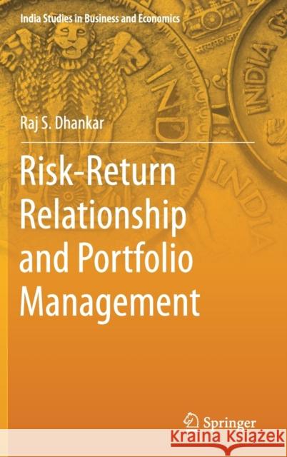 Risk-Return Relationship and Portfolio Management Raj S. Dhankar 9788132239482 Springer - książka