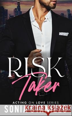 Risk Taker Sonia Stanizzo 9780645090833 Jrl Publishing - książka