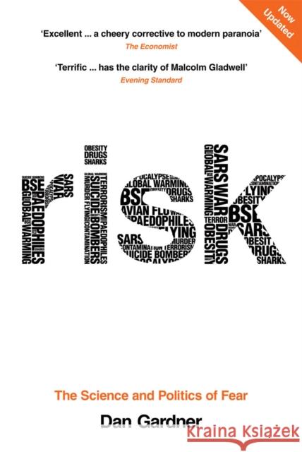 Risk: The Science and Politics of Fear Dan Gardner 9780753515532 Ebury Publishing - książka