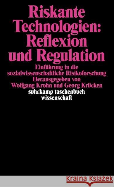Riskante Technologien, Reflexion und Regulation  9783518286982 Suhrkamp - książka
