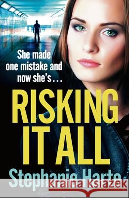 Risking It All Stephanie Harte 9781035905485 Bloomsbury Publishing PLC - książka