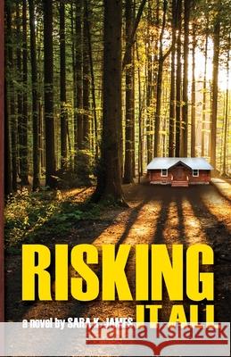Risking It All Sara K James   9781943331086 Orange Hat Publishing - książka