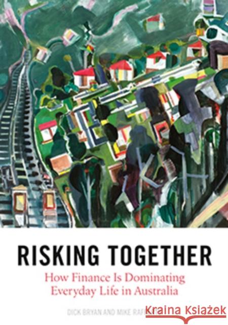 Risking Together Associate Professor Mike Rafferty 9781743325728 Sydney University Press - książka