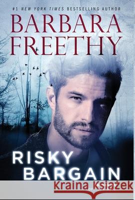 Risky Bargain Barbara Freethy 9781944417840 Fog City Publishing, LLC - książka