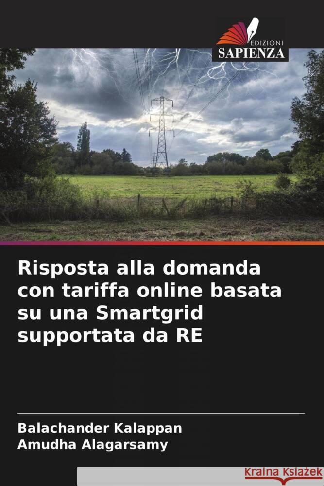 Risposta alla domanda con tariffa online basata su una Smartgrid supportata da RE Kalappan, Balachander, Alagarsamy, Amudha 9786205018460 Edizioni Sapienza - książka