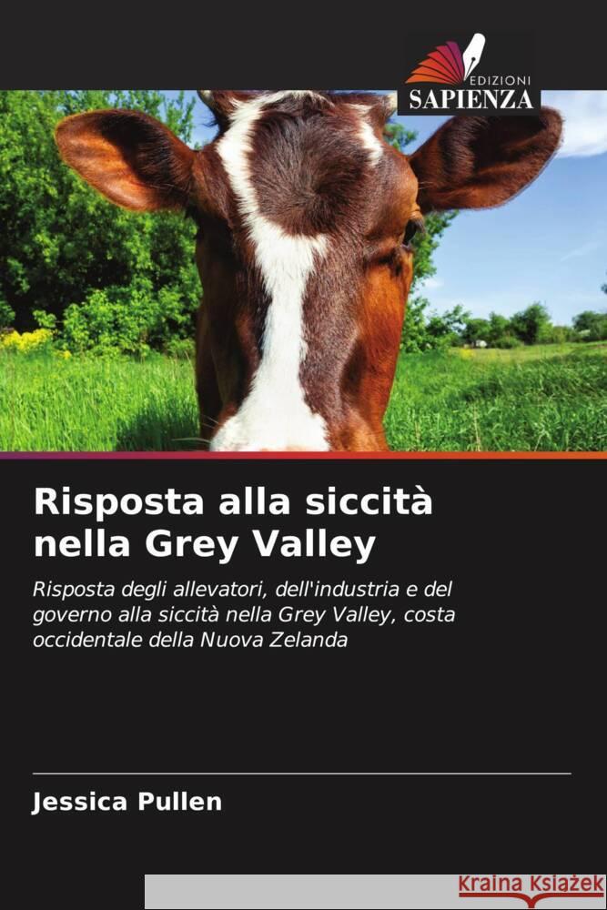 Risposta alla siccità nella Grey Valley Pullen, Jessica 9786208961824 Edizioni Sapienza - książka
