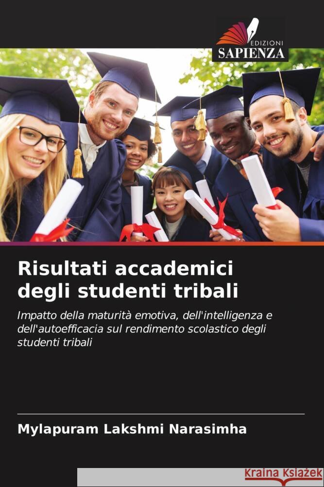 Risultati accademici degli studenti tribali Lakshmi Narasimha, Mylapuram 9786206466024 Edizioni Sapienza - książka