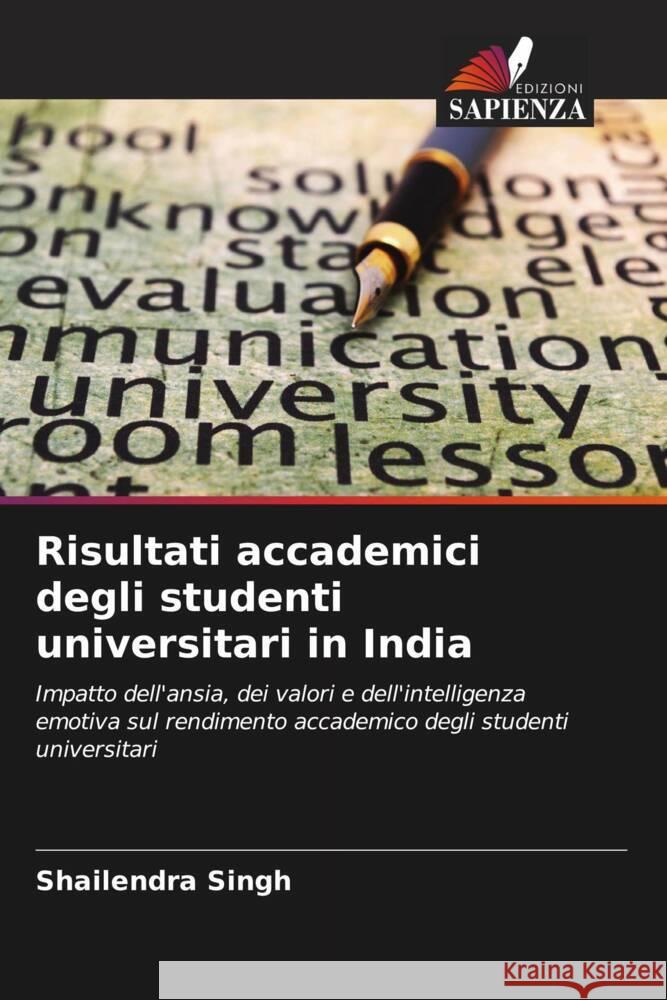 Risultati accademici degli studenti universitari in India Singh, Shailendra 9786204917856 Edizioni Sapienza - książka