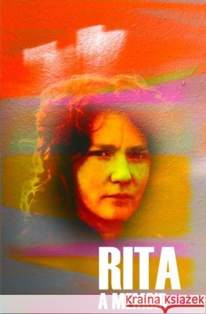Rita: A Memoir Rita O'Hare 9783949573071 Elsinor Verlag e.K. - książka