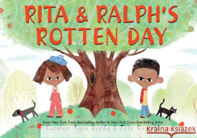 Rita and Ralph's Rotten Day Carmen Agra Deedy Pete Oswald 9781338216387 Scholastic Press - książka