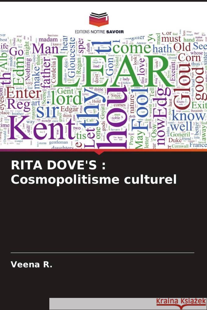 RITA DOVE'S : Cosmopolitisme culturel R., Veena 9786205084908 Editions Notre Savoir - książka
