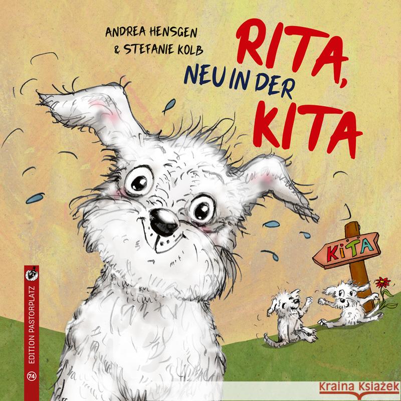 Rita, neu in der Kita Hensgen, Andrea 9783943833744 Edition Pastorplatz - książka
