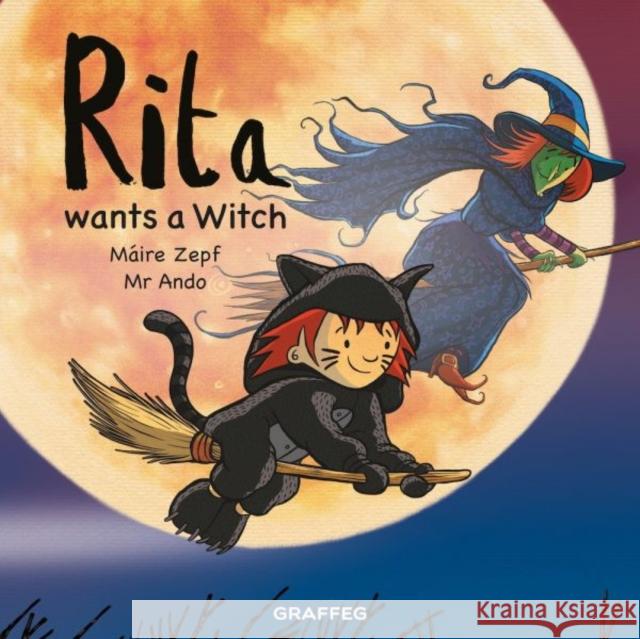 Rita Wants a Witch Maire Zepf 9781802580402 Graffeg Limited - książka