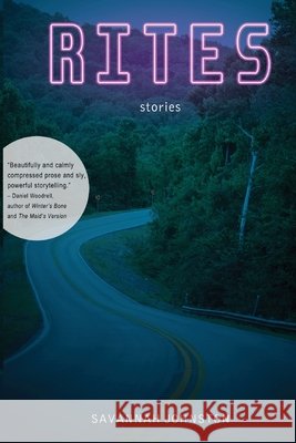 Rites Savannah Johnston 9781938841156 Jaded Ibis Press, LLC - książka