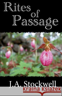 Rites of Passage J. A. Stockwell 9781478167303 Createspace Independent Publishing Platform - książka