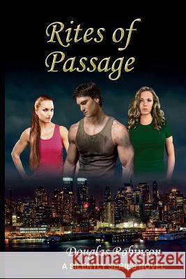 Rites of Passage (Library Ed.) Douglas Robinson 9781492387077 Createspace - książka