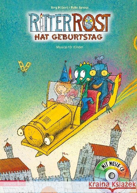 Ritter Rost hat Geburtstag, m. Audio-CD : Musical für Kinder Hilbert, Jörg 9783219118353 Betz, Wien - książka
