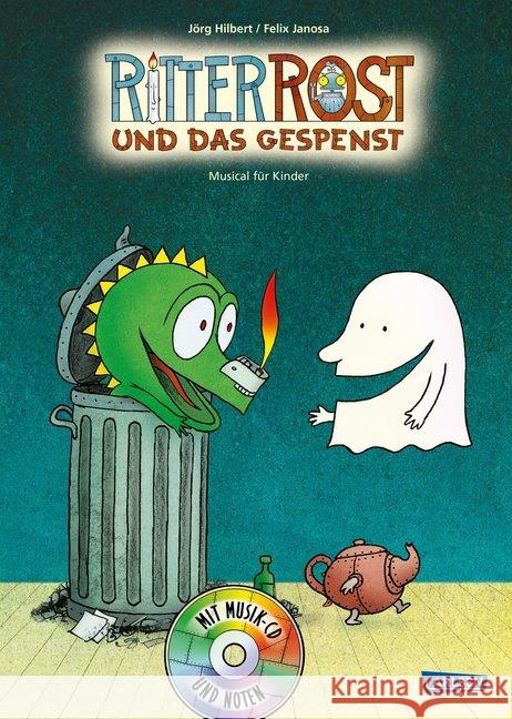 Ritter Rost und das Gespenst, m. Audio-CD : Musical für Kinder Hilbert, Jörg 9783219118308 Betz, Wien - książka