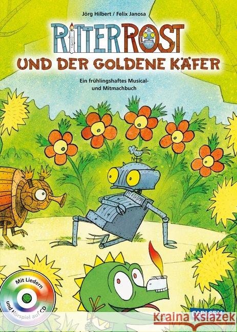 Ritter Rost und der goldene Käfer, m. Audio-CD : Ein frühlingshaftes Musical- und Mitmachbuch Hilbert, Jörg; Janosa, Felix 9783219118513 Betz, Wien - książka