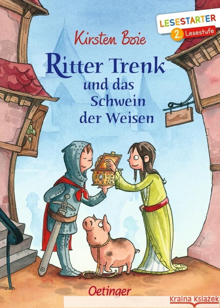 Ritter Trenk und das Schwein der Weisen Boie, Kirsten 9783751200424 Oetinger - książka