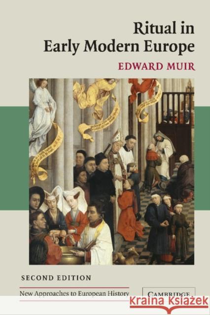 Ritual in Early Modern Europe Edward Muir 9780521602402  - książka