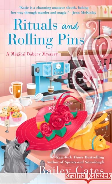 Rituals and Rolling Pins Bailey Cates 9780593641514 Berkley Books - książka