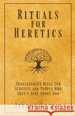 Rituals for Heretics Jeremy Steele 9781964252711 Quoir - książka