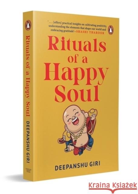 Rituals of a Happy Soul Deepanshu Giri 9780143475491 Penguin Random House India - książka