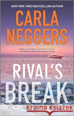 Rival's Break Carla Neggers 9780778360919 Mira Books - książka