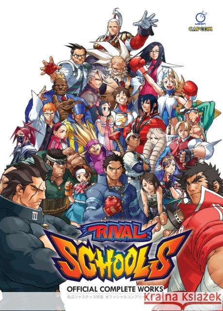 Rival Schools: Official Complete Works Capcom 9781772941593 Udon Entertainment - książka