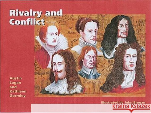 Rivalry and Conflict: Britain, Ireland and Europe, 1570-1745 Kathleen Gormley 9781898392125 Colourpoint Creative Ltd - książka