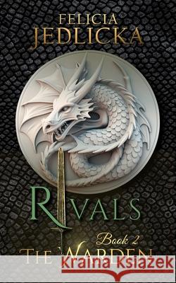Rivals Felicia Jedlicka 9781946092434 Felicia Jedlicka - książka