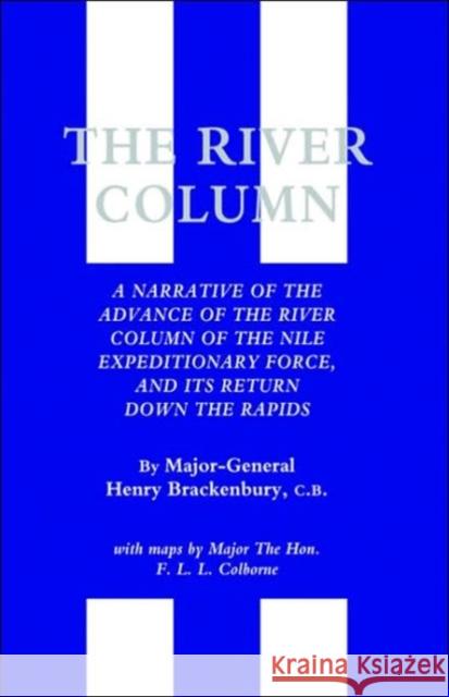 River Column Henry Brackenbury 9781845742690 Naval & Military Press Ltd - książka