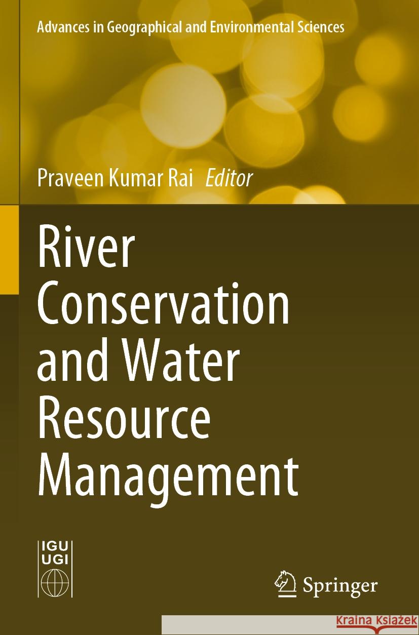 River Conservation and Water Resource Management  9789819926077 Springer Nature Singapore - książka