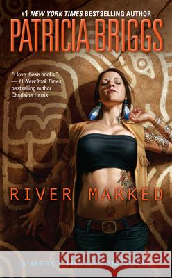 River Marked Patricia Briggs 9780441020003 Ace Books - książka