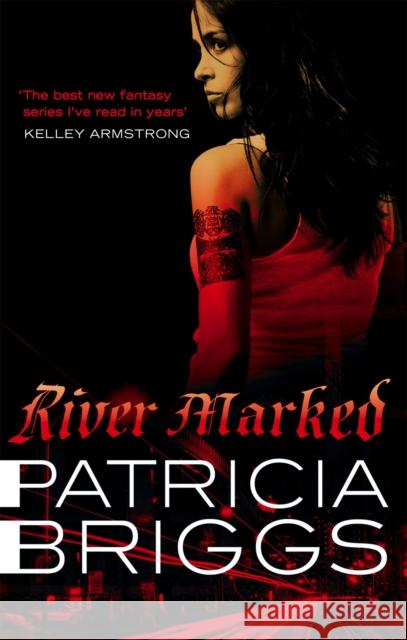 River Marked: Mercy Thompson: Book 6 Patricia Briggs 9781841497976 Little, Brown Book Group - książka